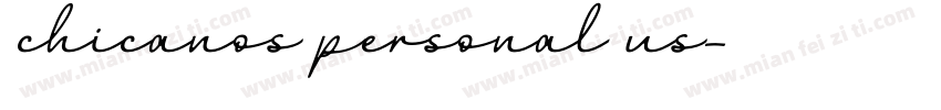 chicanos personal us字体转换